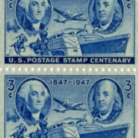 Three cent postage stamp centenary, featuring portraits of Washington and Franklin, June 1947.