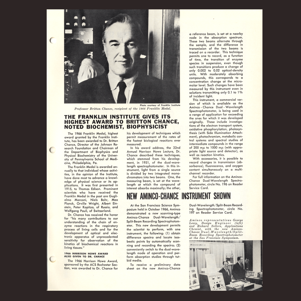 9. Chance worked to develop his instrument with the American Instrument Company. This write up describes the Chance-AMINCO Dual-Wavelength/Split-Beam Recording Spectrophotometer.